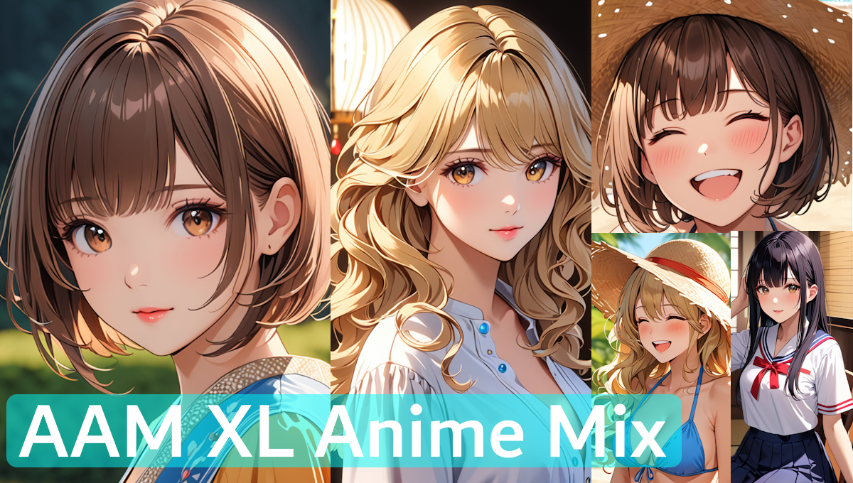 【Stable Diffusion】AAM XL (Anime Mix)v1.0　モデル比較 アニメ神画美女